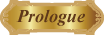 Prologue